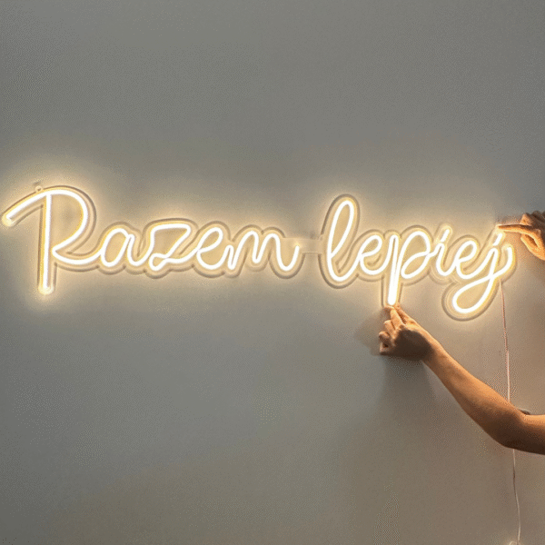 Napis LED Razem Lepiej