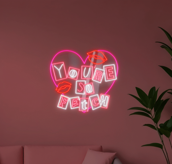 Napis LED Serce You're So Fetch