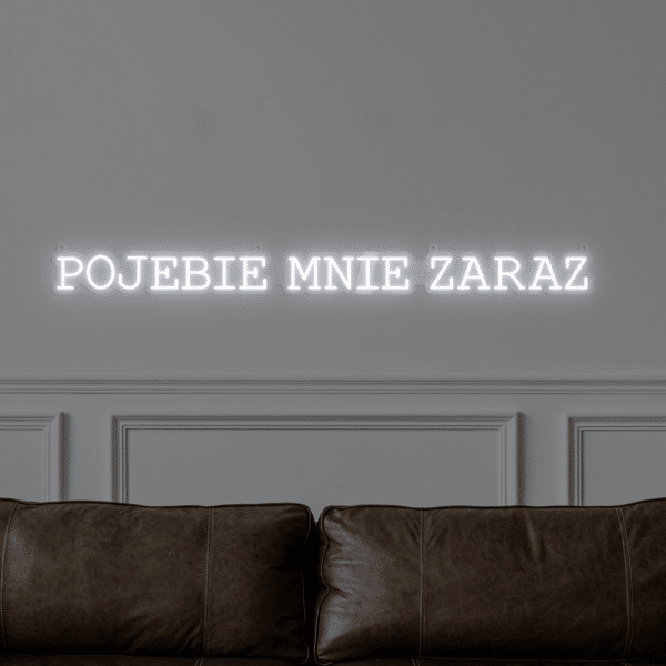 Napis LED PO***IE MNIE ZARAZ